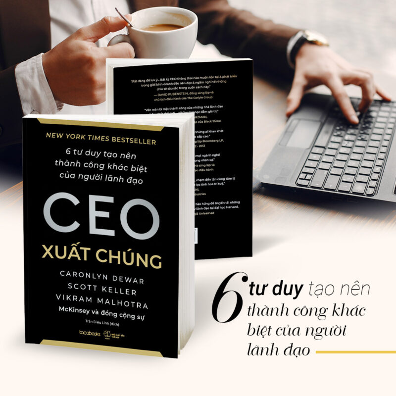 Bìa sách CEO Xuất Chúng của Carolyn Dewar, Scott Keller và Vikram Malhotra